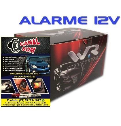Alarme C/ Bloqueador WR, Top! 139,99 À Vista ou 12x 14,00 Canal Som Cabula
