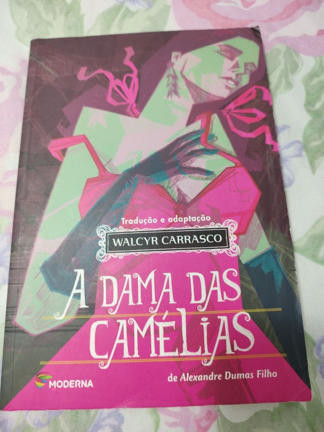 A DAMA DAS CAMÉLIAS - POR ALEXANDRE DUMAS FILHO. TRADUÇ