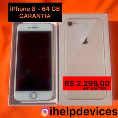 IPhone 8 64GB - GARANTIA - em até 10x