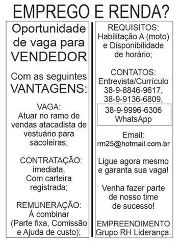 Oportunidade de emprego: Para vendedor, com habilitação A, em Montes Claros