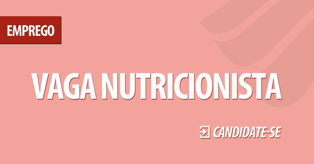 Contrata-se Nutricionista