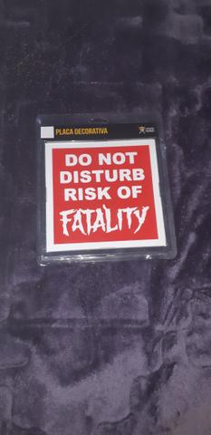 Placa decorativa tema (não perturbe risco de fatalidade)