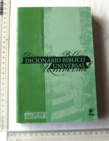 Livro Religioso - Dicionário Bíblico Universal - A.R. Buckland - 2007 - Foto 3