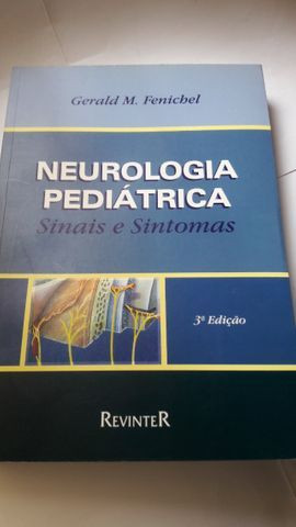 Livro Neurologia Pediátrica - Sinais e Sintomas Gerald M. Fenichel - Foto 3