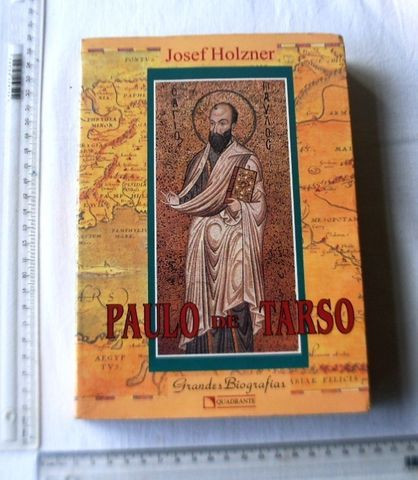 Livro Religioso - Paulo de Tarso - Grandes Biografias - Josef Holzner - 1994 - Foto 3