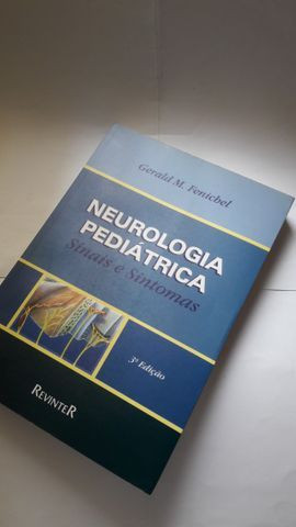 Livro Neurologia Pediátrica - Sinais e Sintomas Gerald M. Fenichel