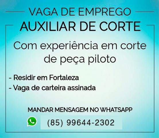 Vaga de emprego - auxiliar de corte com experiência em corte de peça piloto