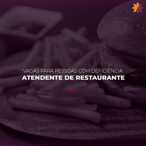 Vagas para pessoas com deficiência em Uberaba (MG) - Atendente de Restaurante