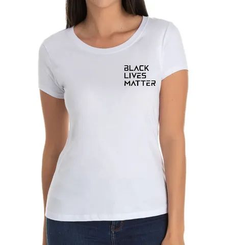 (QueimaEstoque) Camiseta Feminina Blusa Camisa 100% Algodao Black Lives Matter Estampada