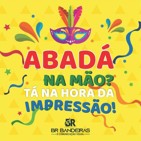 Abadás e Bandeiras para o carnaval - Foto 6
