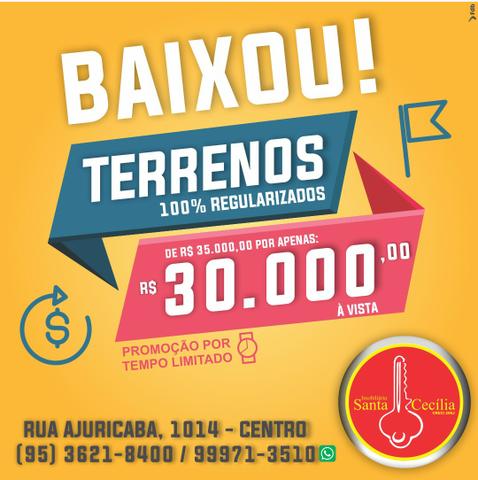 Apenas 30 mil a vista