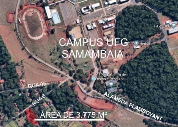 Área 3.775 m² Próximo a UFG Campus Samambaia P/ Lazer e moradia! Oportunidade