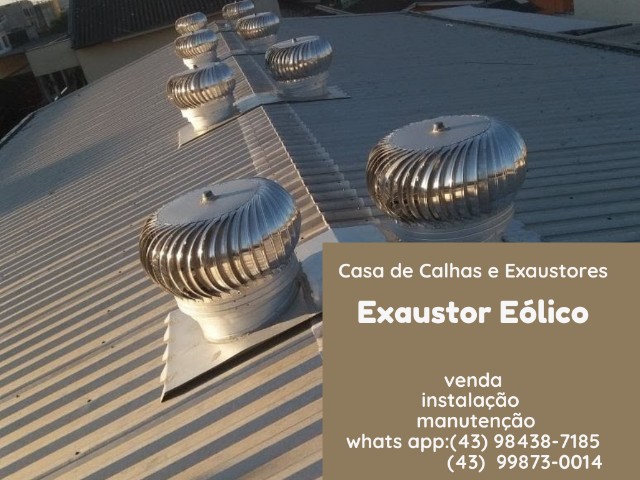 Exaustor Eólico para Londrina e Região!!