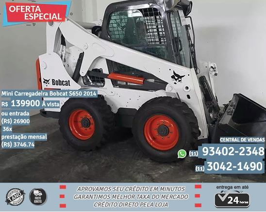 Mini Carregadeira Bobcat S650 2014 R$ 139.999