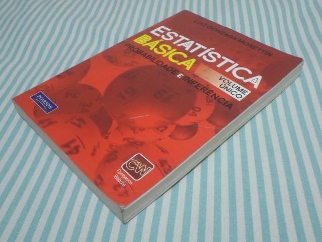 Estatística Básica - Probabilidade E Inferência - Morettin - Foto 2