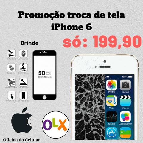 Troca tela iphone 6