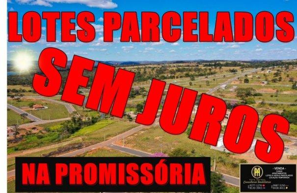 Lotes Parcelados Nos Melhores Setores de Caldas Novas