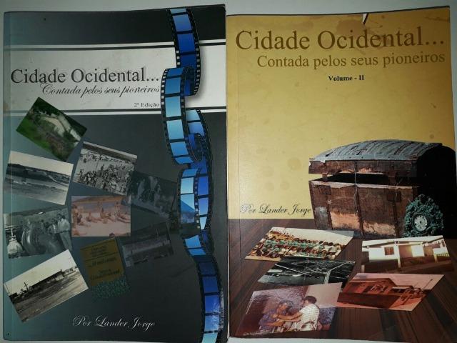 Livro Cidade Ocidental. Contada Pelos Seus Pioneiros - Vol. I e II