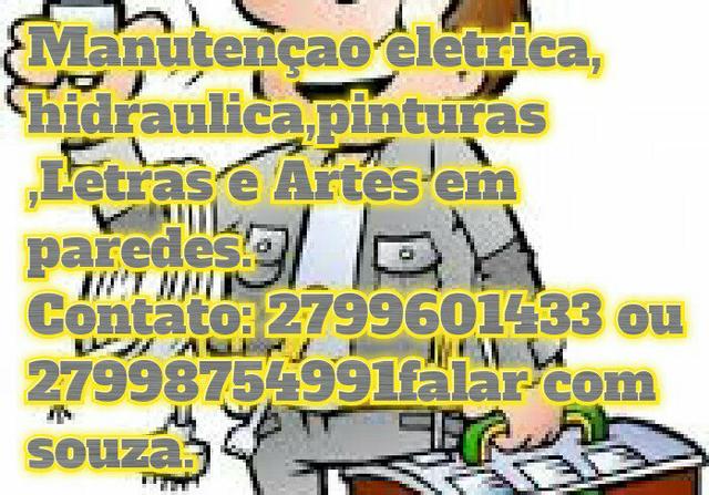 Manutençao eletrica e hidraulica, pinturas letreiro e desenhos em paredes 27996283657