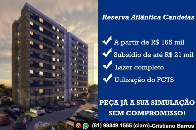 CB Não Perca, Reserva Atlântica Candeias, saia do aluguel. R$ 165mil Use seu FGTS