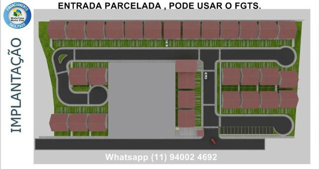 Lançamento de casas em condominio , entrada parcelada , pode usar o FGTS - Foto 4