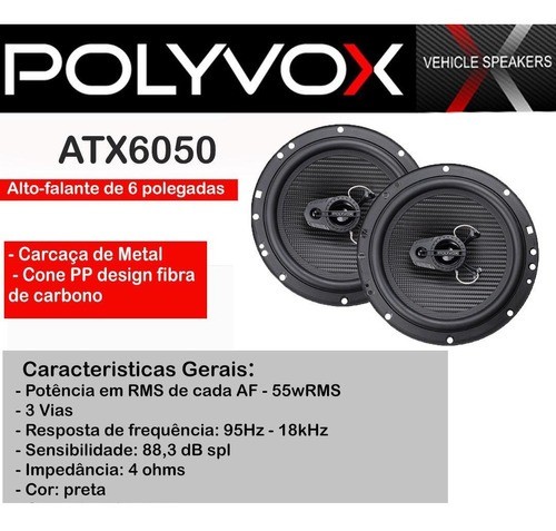 Kit Alto-falante Polyvox 6 Polegadas Triaxial Atx 6050 55watss 