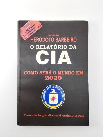 Relatório da CIA: como será o mundo em 2020?
