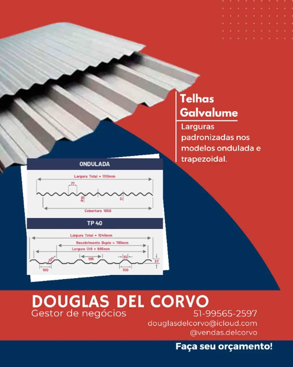 Telhas Onduladas ou Trapezoidal