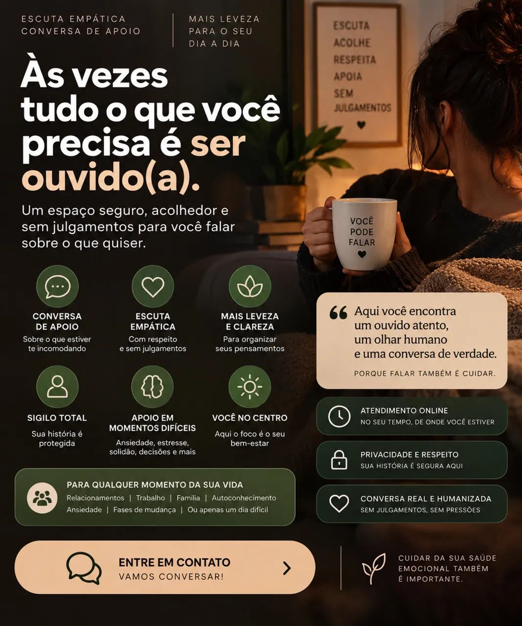 VOCÊ SÓ PRECISA DE ALGUÉM QUE TE ESCUTE?  - Foto 3