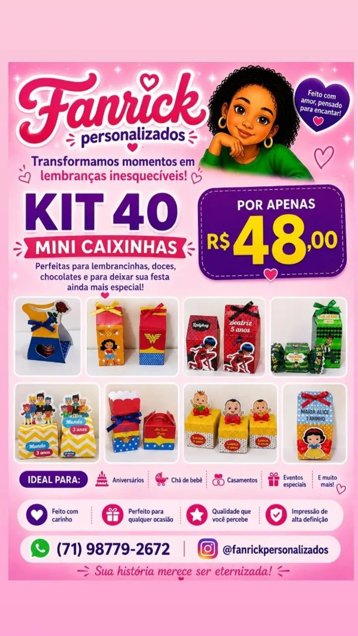 Caixas personalizadas.