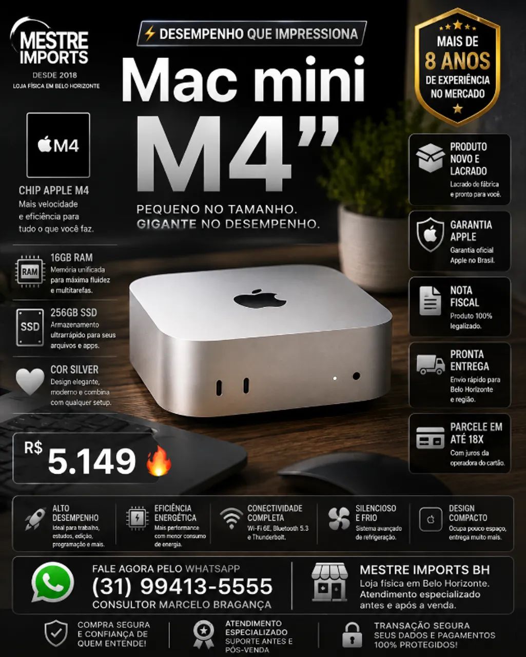 Mac mini M4 16GB RAM 256GB SSD Silver Novo Lacrado Nota Fiscal
