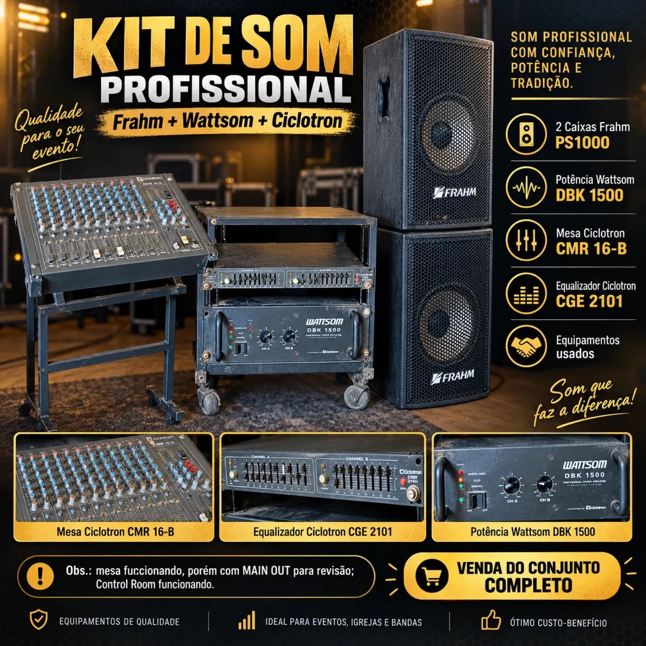 2 caixas Frahm + Wattsom + mesa Ciclotron 