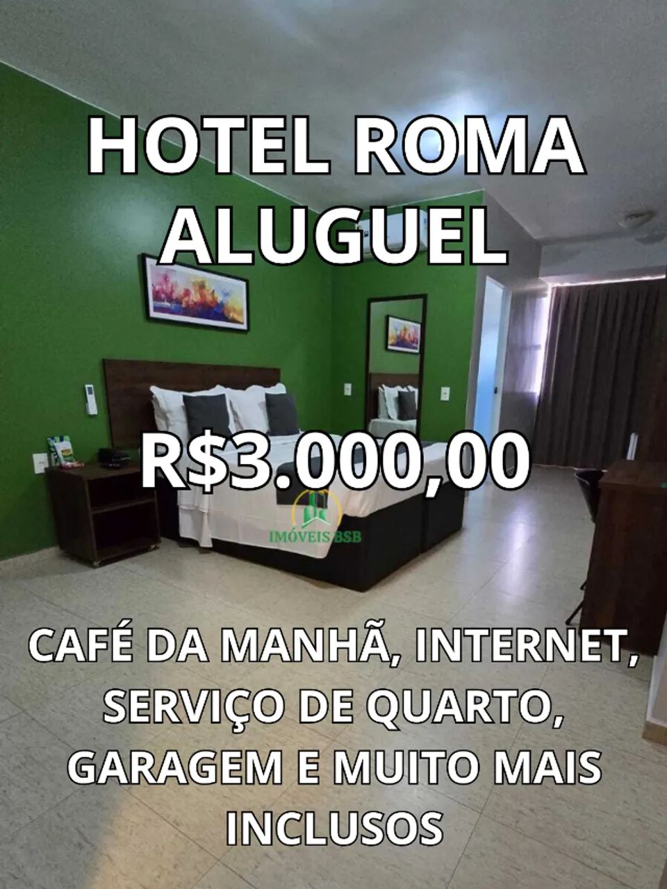ADE CJ. 23- Aguas Claras- Hotel Roma (Incluso:Café da manhã, serviço de quarto e mais)