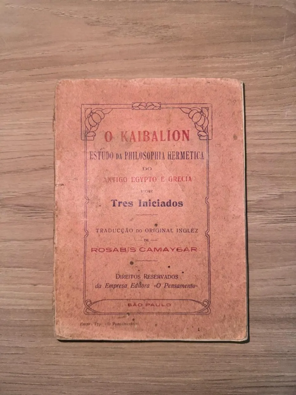 O Kaibalion - 1922 (Primeira edição em Português)