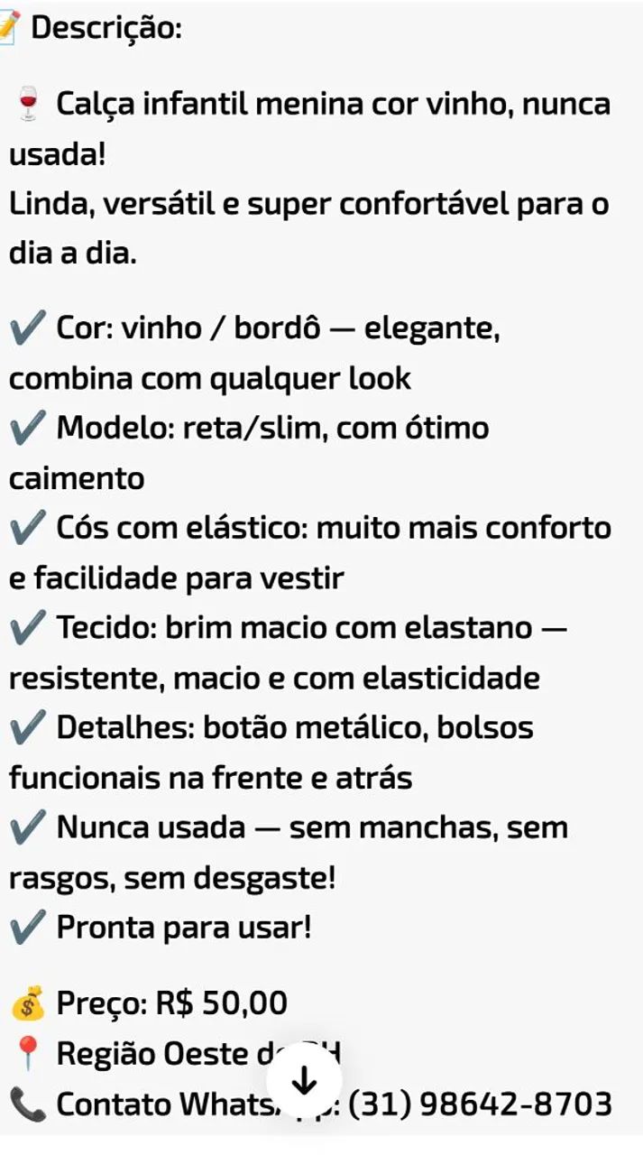 ? CALÇA VINHO MENINA / NUNCA USADA ? - Foto 2