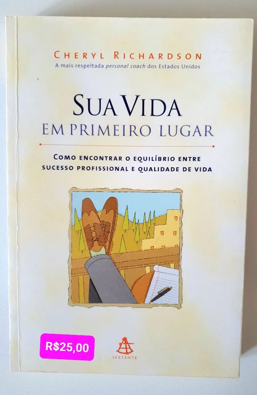 Sua Vida em Primeiro Lugar - Cheryl Richardson