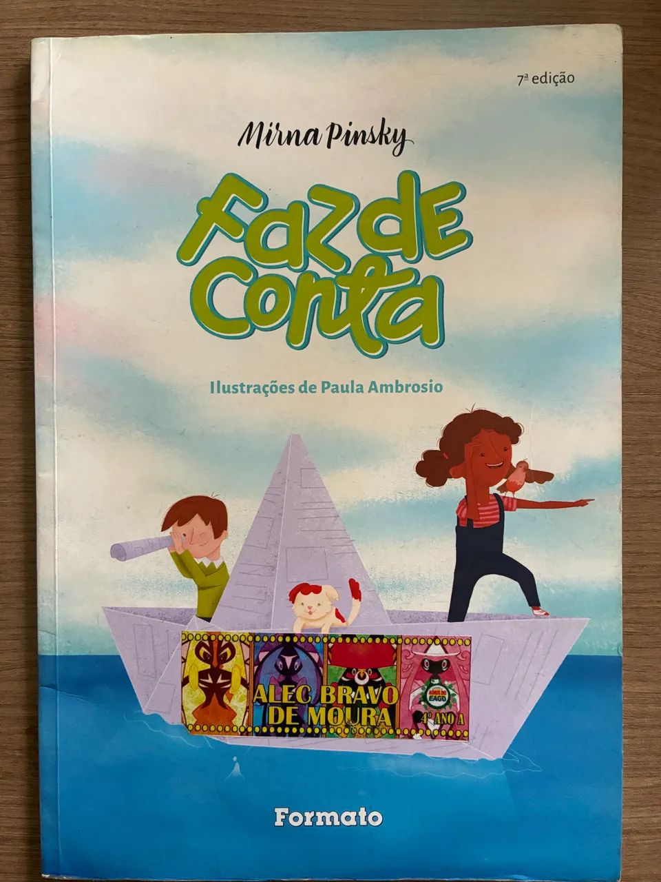 Faz de conta Mirna Pinsky Formato