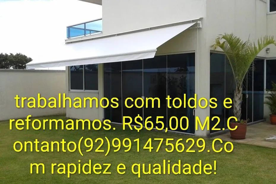 Trabalhamos com toldos e reformamos.R$65,00 M2.  Contato *