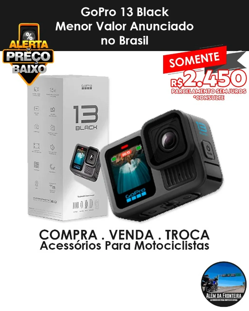 Camera GoPro 13 Hero Black NOVA- Menor valor do Brasil