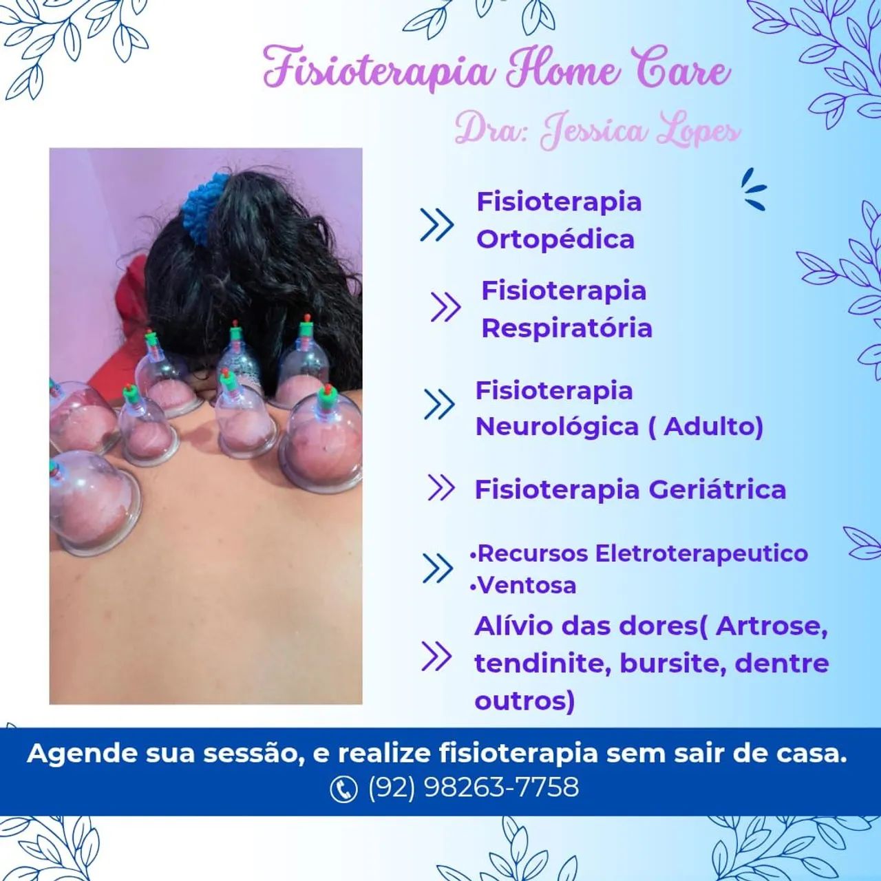 Fisioterapia Domiciliar/ Manaus 