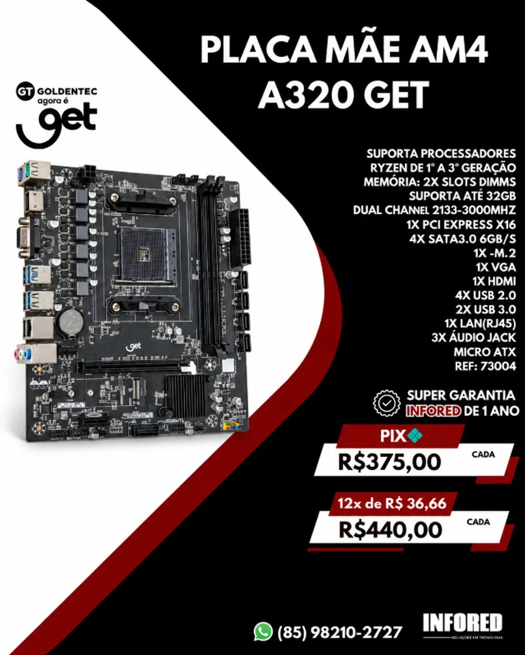 Placa-Mãe AM4 A320 GET  