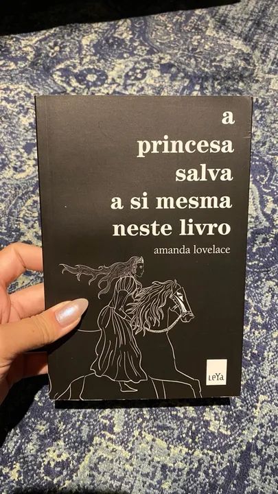 Livro a princesa salva a si mesma neste livro da autora Amanda Lovelace