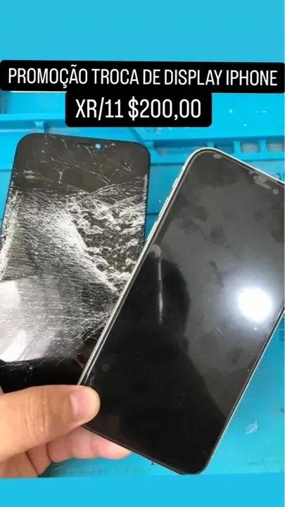 Display iPhone XR/11 - Troca R$200,00