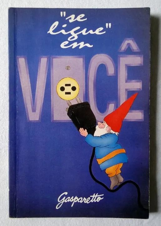 Se ligue em você