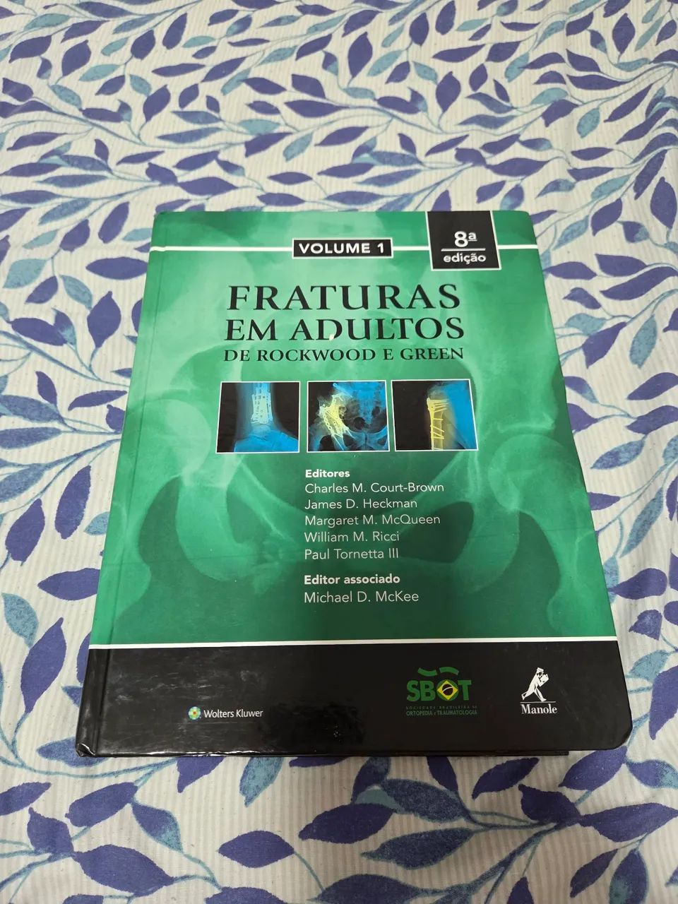 Rockwood & Green - Fraturas em Adultos, 8ª ed., Vol. 1 - Livros e