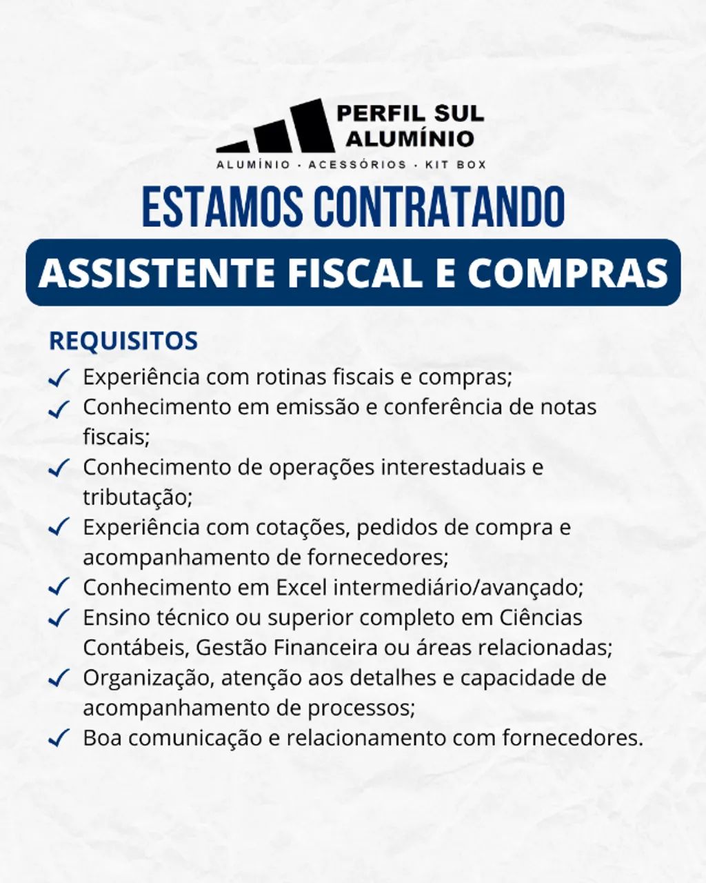 VAGA ASSISTENTE FISCAL E COMPRAS - SÃO JOSÉ/SC - Foto 2
