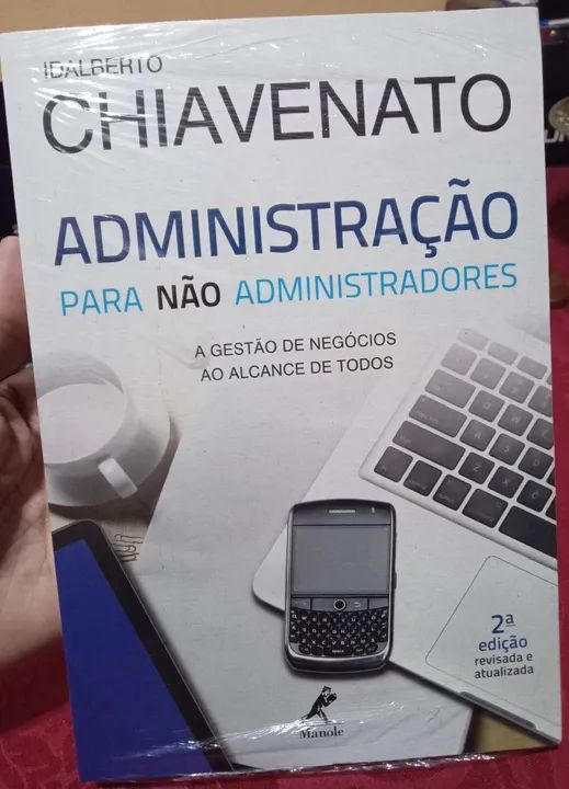  Livro Administração para não administradores - Chiavenato 2ª edição atualizada lacrado