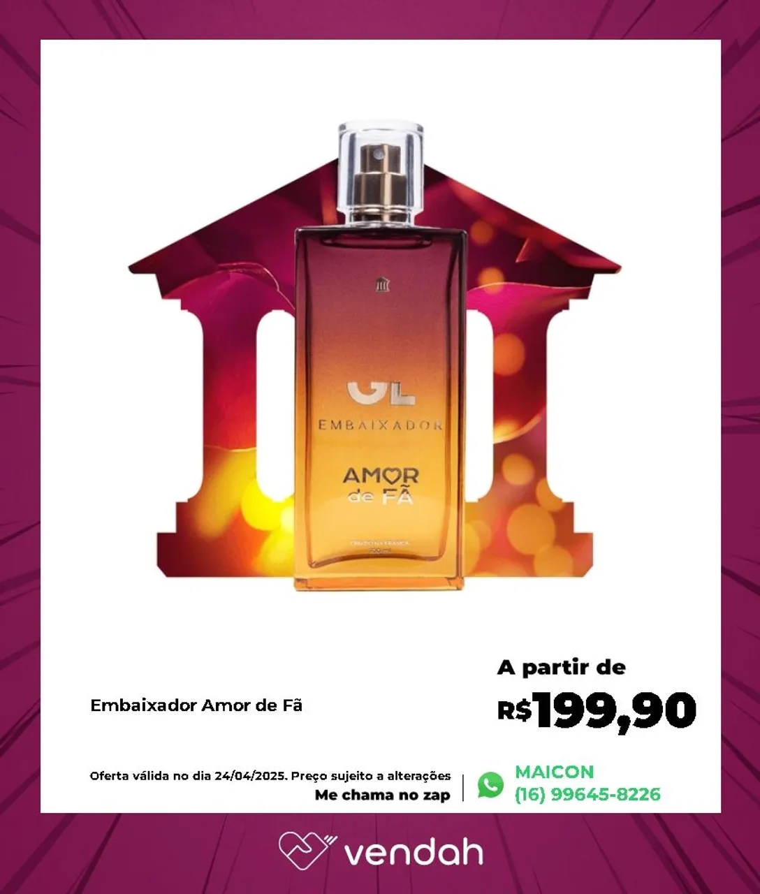 Perfume Embaixador Amor de Fã - Promoção!