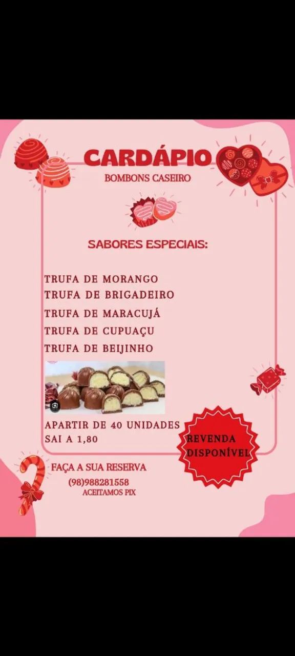 Trabalho com revenda de Bombom caseiro 