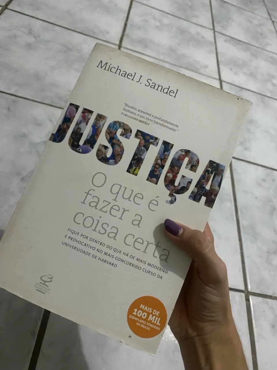 Livro Justiça: O que é fazer a coisa certa - Michael J. Sandel